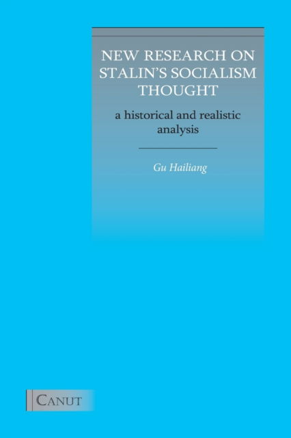 Cover for Hailiang Gu · New Research on Stalin's Socialism Thought (Paperback Book) (2018)
