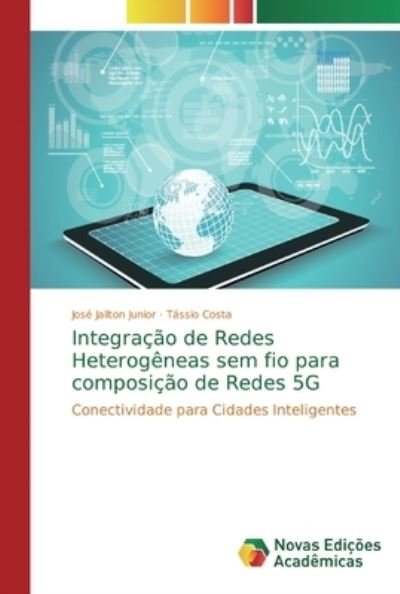 Cover for Junior · Integração de Redes Heterogêneas (Bog) (2018)