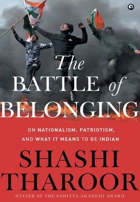 Cover for Shashi Tharoor · The Battle of Belonging (Hardcover Book) (2020)