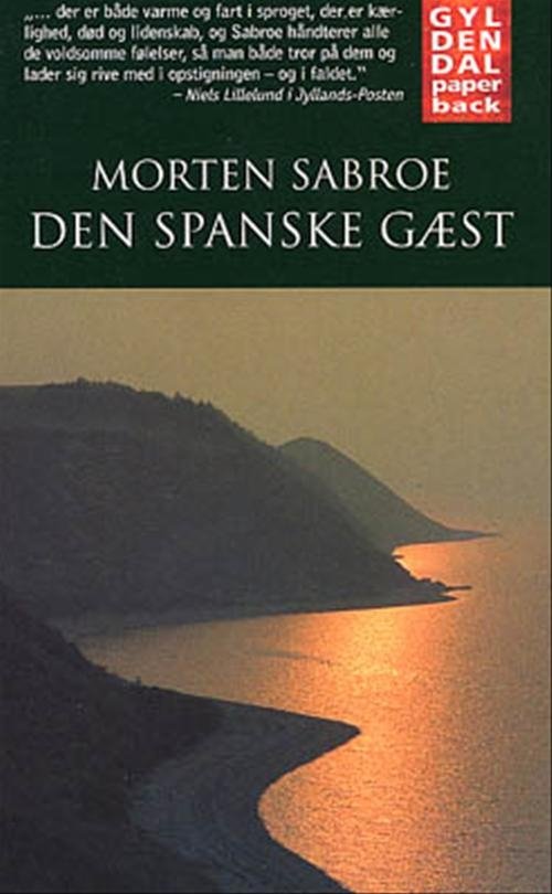 Cover for Morten Sabroe · Den spanske gæst (Paperback Book) [2nd edition] [Paperback] (2001)