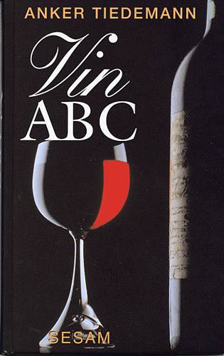 Cover for Anker Tiedemann · Vin ABC (Bog) [1. udgave] (2003)