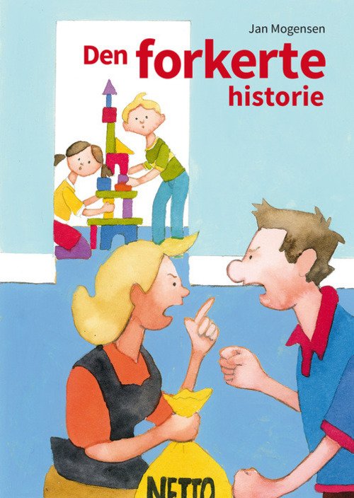 Cover for Jan Mogensen · Den forkerte historie (Hardcover Book) [1.º edición] (2014)