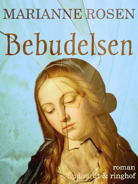 Cover for Marianne Rosendal · Bebudelsen (Sewn Spine Book) [2nd edition] (2017)