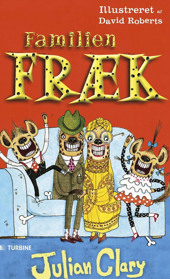 Cover for Julian Clary · Familien Fræk (Hardcover Book) [1.º edición] (2016)
