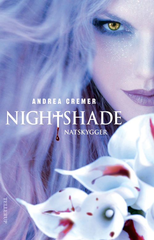 Nightshade: Nightshade #1: Natskygger - Andrea Cremer - Bøger - Tellerup A/S - 9788758809380 - 1. december 2010