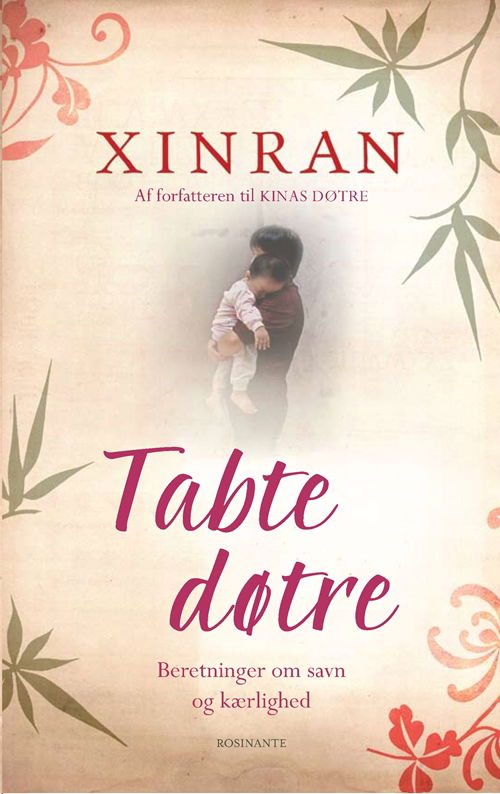 Cover for Xinran Xue · Tabte døtre (Hæftet bog) [1. udgave] (2011)