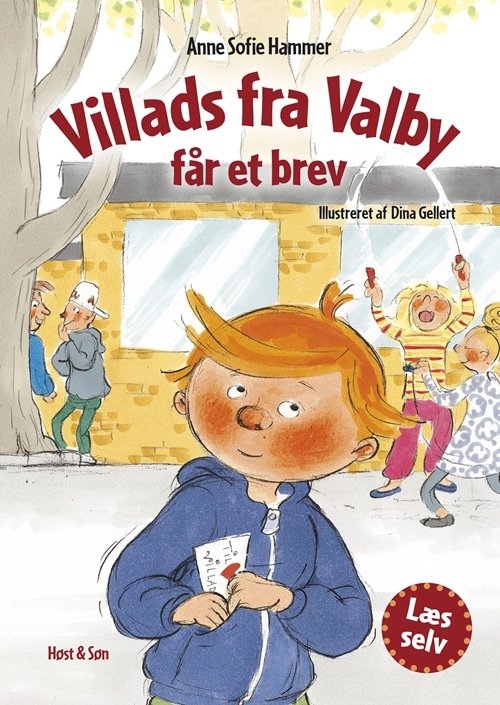 Cover for Anne Sofie Hammer · Villads fra Valby-bøgerne: Villads fra Valby får et brev (Bound Book) [2th edição] [Indbundet] (2013)