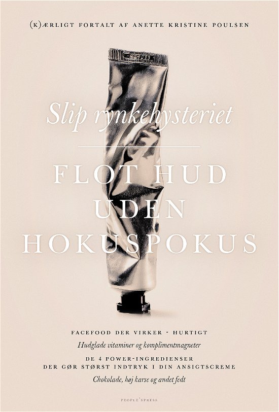 Cover for Anette Kristine Poulsen · Slip rynkehysteriet (Sewn Spine Book) [1. Painos] (2013)