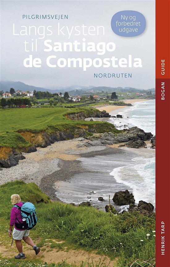 Cover for Henrik Tarp · Langs kysten til Santiago de Compostela (Sewn Spine Book) [2e édition] (2016)