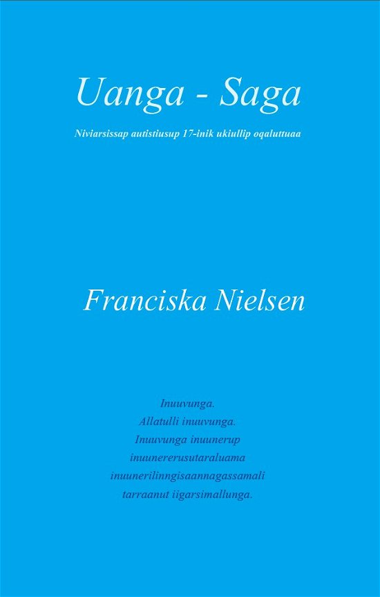 Cover for Franciska Nielsen · Uanga - Saga (Paperback Book) [1.º edición] (2018)