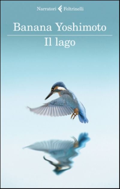 Cover for Banana Yoshimoto · Il lago (Paperback Book) (2015)
