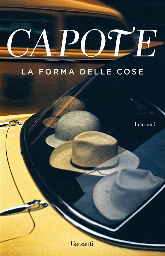 Cover for Truman Capote · La Forma Delle Cose (Bok)