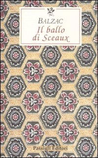 Cover for Honore De Balzac · Il Ballo Di Sceaux (Book)