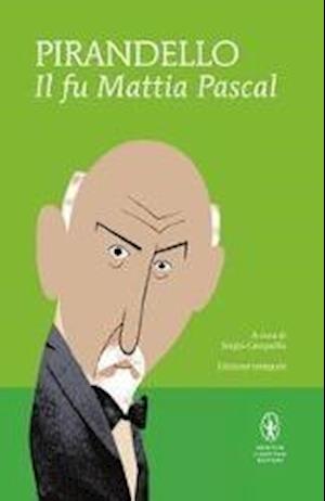 Cover for Pirandello · Il fu Mattia Pascal (N/A)