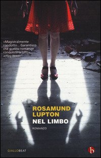 Cover for Rosamund Lupton · Nel Limbo. Ediz. Illustrata (DVD)