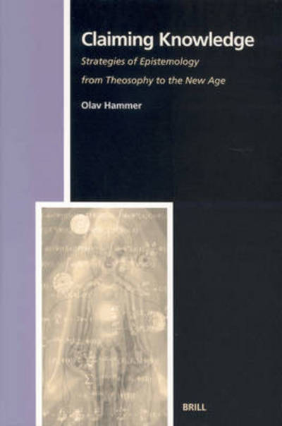 Cover for Olav Hammer · Claiming Knowledge: Strategies of Epistemology from Theosophy to the New Age (Numen Book Series, 90) (Paperback Book) [1st edition] (2003)