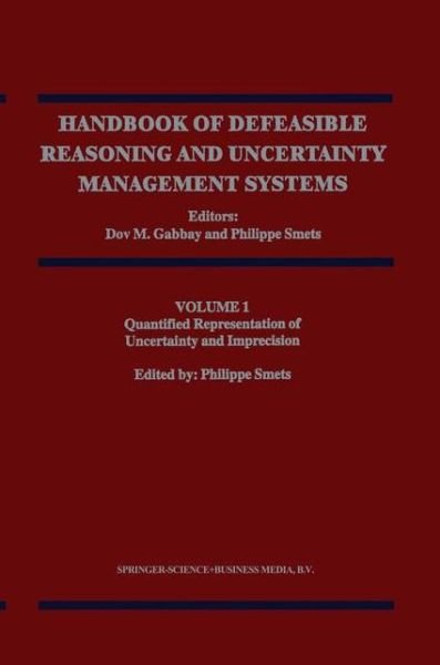 Cover for Dov M Gabbay · Quantified Representation of Uncertainty and Imprecision - Handbook of Defeasible Reasoning and Uncertainty Management Systems (Taschenbuch) [Softcover reprint of hardcover 1st ed. 1998 edition] (2010)