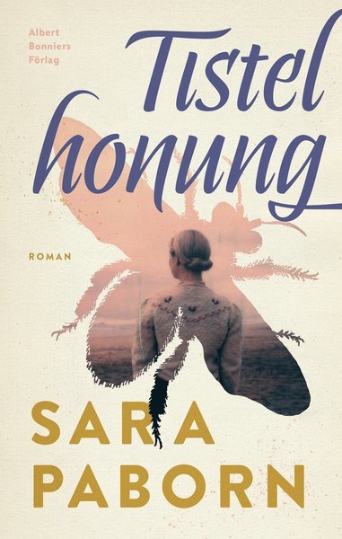 Cover for Sara Paborn · Tistelhonung (Inbunden Bok) (2020)