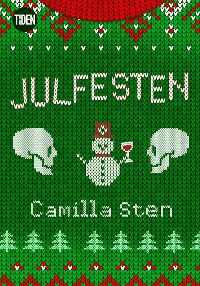 Cover for Camilla Sten · Julfesten (ePUB) (2019)