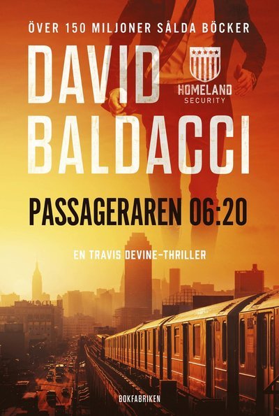 Passageraren 06:20 - David Baldacci - Książki - Bokfabriken - 9789178358380 - 3 sierpnia 2022