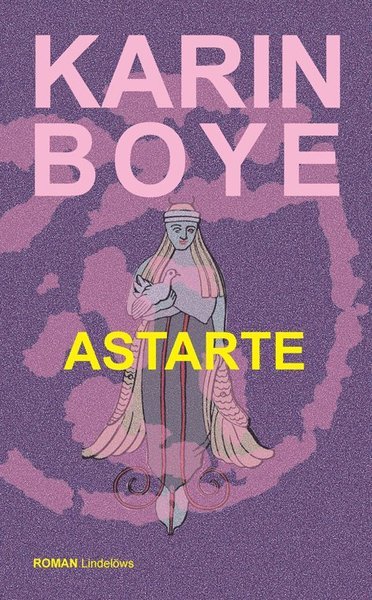 Cover for Karin Boye · Astarte (Paperback Bog) (2021)