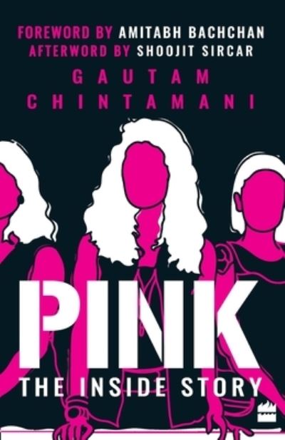 Cover for Gautam Chintamani · Pink:: The Inside Story (Paperback Book) (2017)