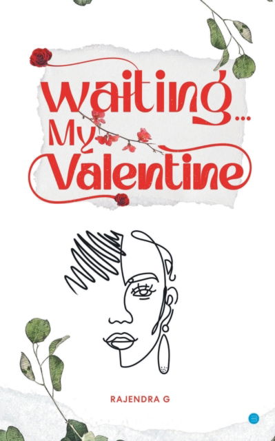 Cover for Rajendra G · Waiting My Valentine (Paperback Book) (2022)