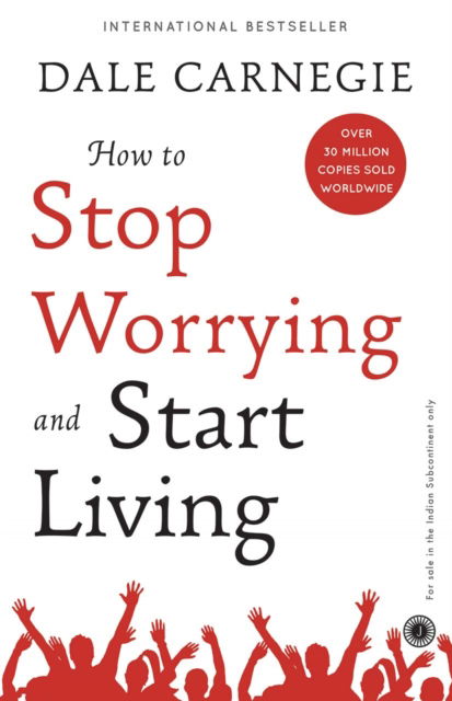 Cover for Dale Carnegie · How to Stop Worrying and Start Living (Pocketbok) (2019)