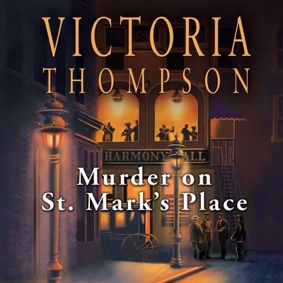 Cover for Victoria Thompson · Murder on St. Mark's Place (CD) (2015)