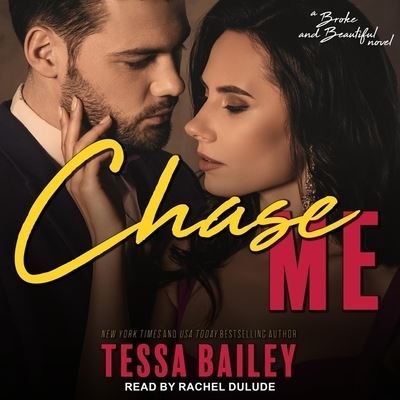 Cover for Tessa Bailey · Chase Me (CD) (2020)