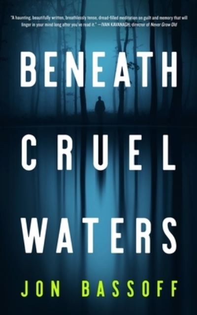 Cover for Jon Bassoff · Beneath Cruel Waters (Large Print) (Hardcover Book) (2022)