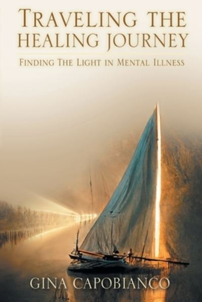 Cover for Gina Capobianco · Traveling the Healing Journey (Book) (2022)