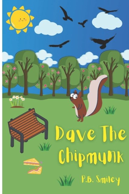 Cover for P B Smiley · Dave the Chipmunk (Paperback Book) (2022)