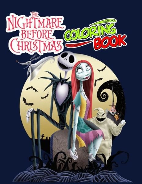The Nightmare Before Christmas coloring book - Nightmare Before Christmas - Książki - Independently Published - 9798554312380 - 27 października 2020