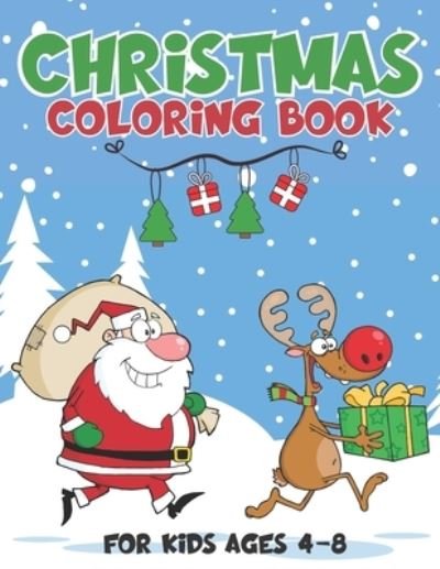 Cover for Colorful World · Christmas Coloring Book For Kids Ages 4-8 (Pocketbok) (2020)