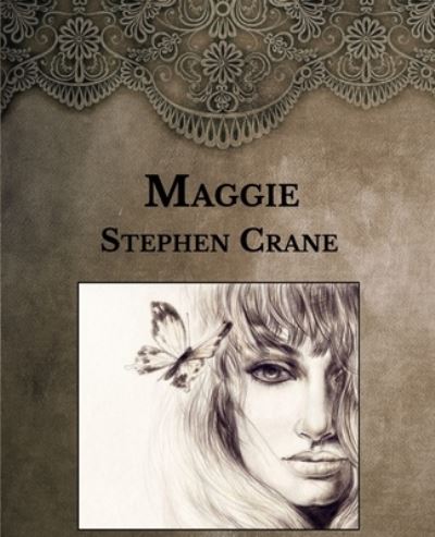 Cover for Stephen Crane · Maggie (Taschenbuch) (2021)