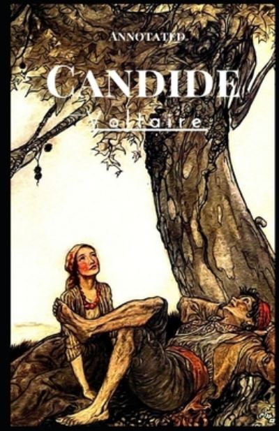 Cover for Francois-Marie Arouet Voltaire · Candide Annotated (Paperback Book) (2021)