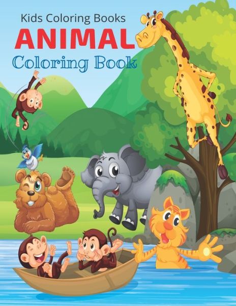 Cover for Signature Design Home · Kids Coloring Books Animal Coloring Book (Paperback Book) (2020)