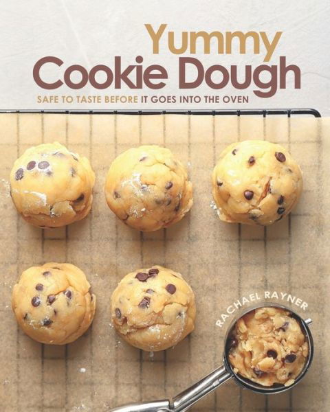 Cover for Rachael Rayner · Yummy Cookie Dough (Pocketbok) (2020)