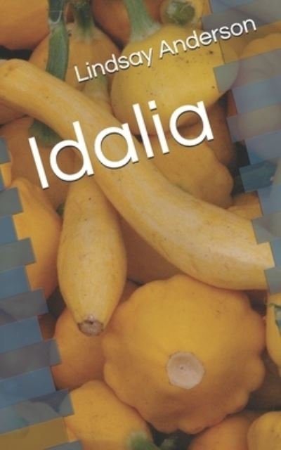 Cover for Lindsay Anderson · Idalia (Paperback Bog) (2020)