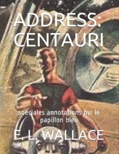 Cover for F L Wallace · Address (Paperback Book) (2020)