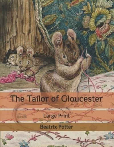Cover for Beatrix Potter · The Tailor of Gloucester (Paperback Book) (2020)
