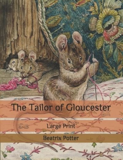 Cover for Beatrix Potter · The Tailor of Gloucester (Paperback Book) (2020)