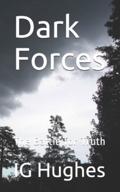 Cover for Jr Ig Hughes · Dark Forces (Paperback Book) (2021)