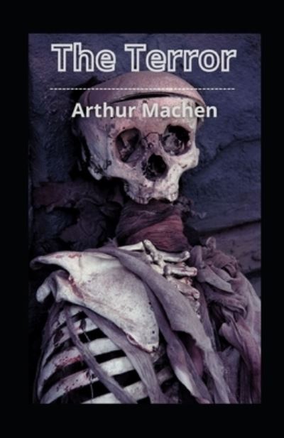 Cover for Arthur Machen · The Terror illustrated (Pocketbok) (2021)