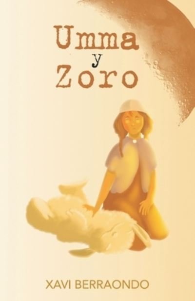 Cover for Xavi Berraondo · Umma y Zoro (Pocketbok) (2022)