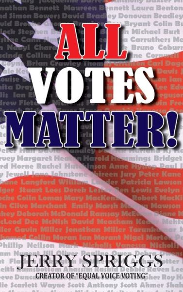 Cover for Jerry Spriggs · All Votes Matter (Inbunden Bok) (2022)