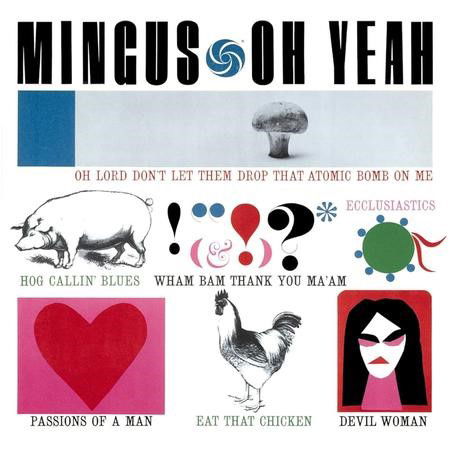 Oh Yeah (Atlantic 75 Series) - Charles Mingus - Musiikki - Analogue Productions (Atlantic 75 Series - 9951151017380 - perjantai 13. syyskuuta 2024