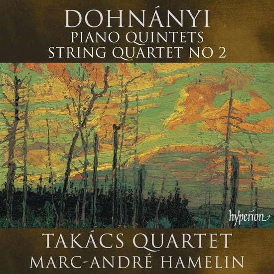 Erno Dohnanyi: Piano Quintets / String Quartet No 2 - Takacs Quartet / Hamelin - Musik - HYPERION - 0034571282381 - 1. november 2019