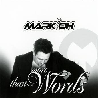 Cover for Mark Oh · More Than Words (CD) (2010)